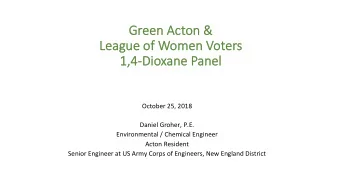 Gr  Green  een Act  Acton  on &amp;  &amp;  League of Wome  men Voters  1,4-Dioxane P  1,4-Dio  ane