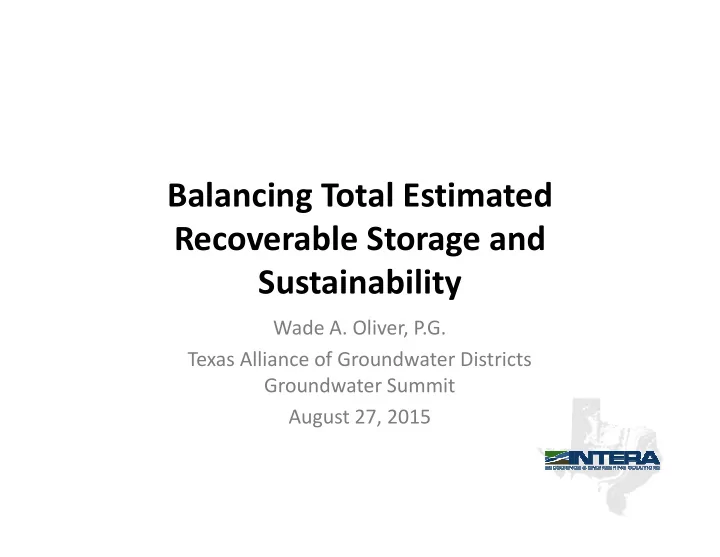 balancing total estimated recoverable storage and