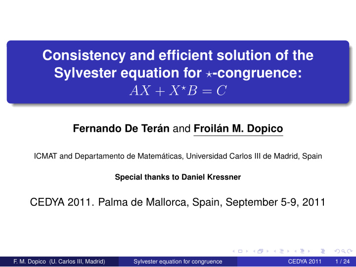 consistency and efficient solution of the sylvester