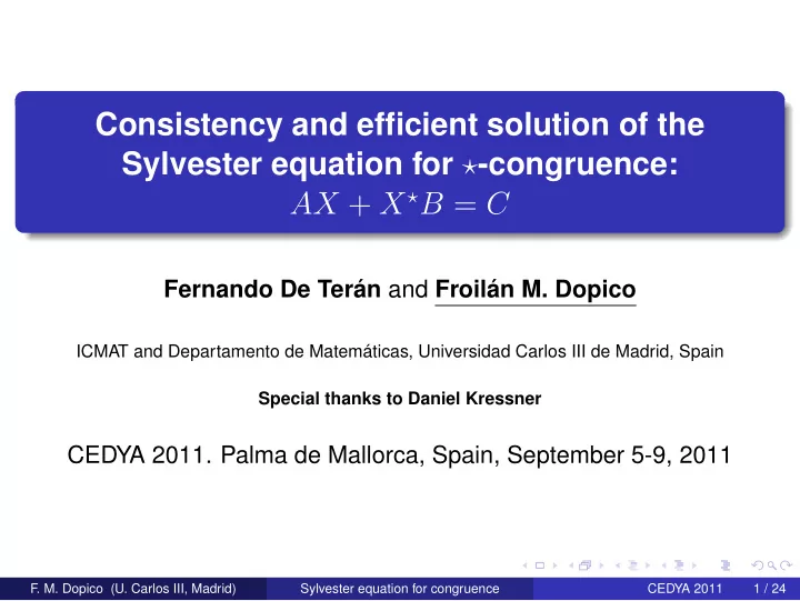 consistency and efficient solution of the sylvester