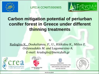 Carbon mitigation potential of periurban  conifer forest in Greece under different  thinning
