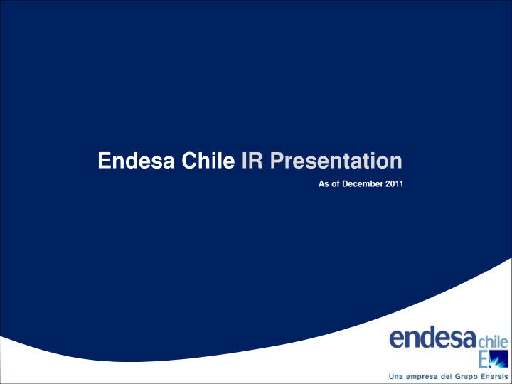 endesa chile ir presentation