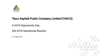 Tipco  co Asphal  alt  t Public  lic Co  Comp  mpan  any Limi  mited  ted (TASC  ASCO)  O)  3-2019