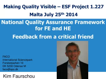 for FE and HE  Feedback from a critical friend  FACO  International Sciencepark  Forskerparken 10