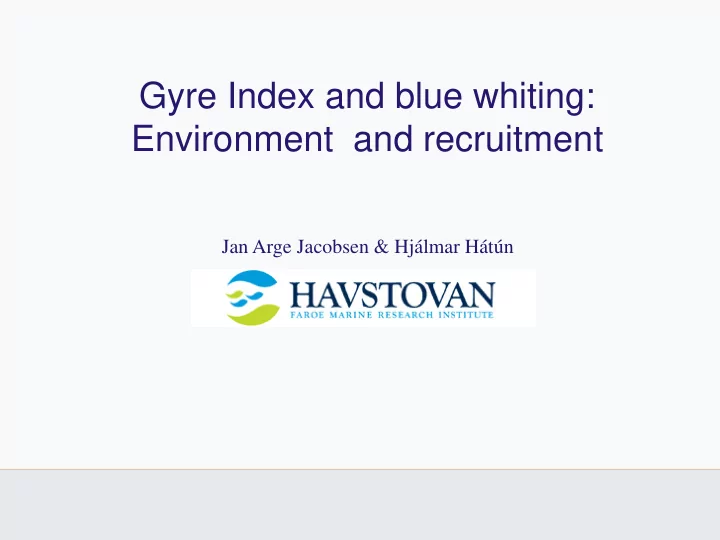 gyre index and blue whiting environment and recruitment