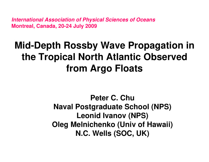 mid depth rossby wave propagation in the tropical north