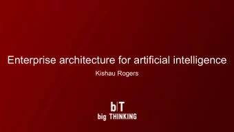 Enterprise architecture for artificial intelligence  Kishau Rogers  INTRODUCTION  WHAT TO EXPECT