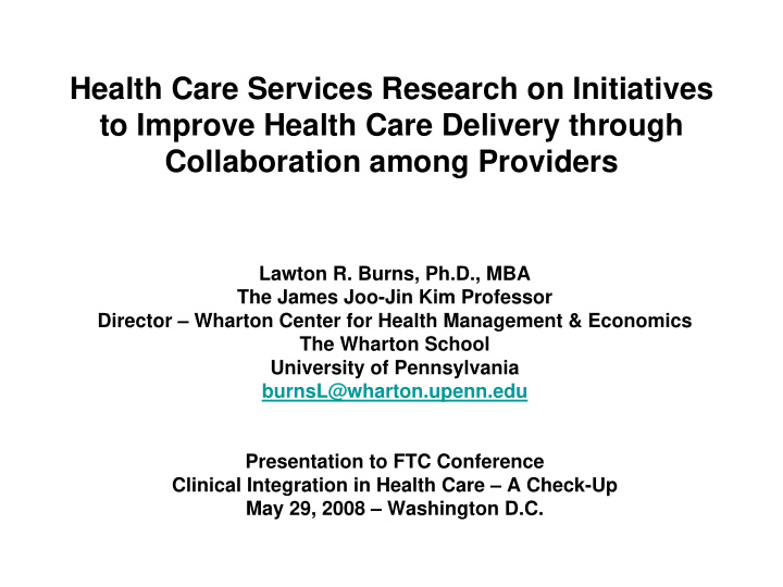 health care services research on initiatives to improve