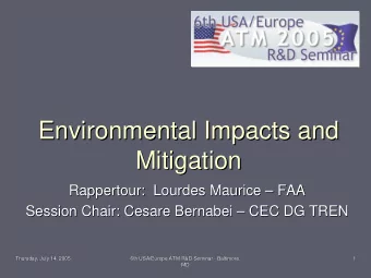 Environmental Impacts and  Environmental Impacts and  Mitigation  Mitigation  Rappertour:  Lourdes