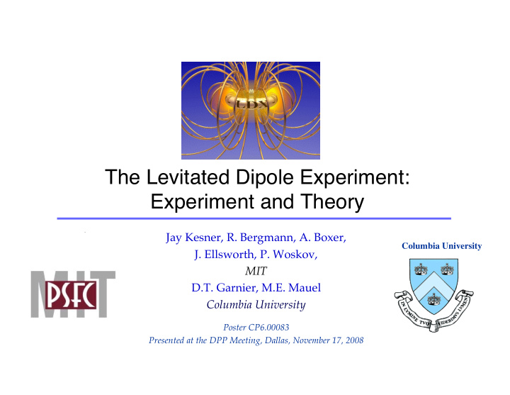 the levitated dipole experiment experiment and theory