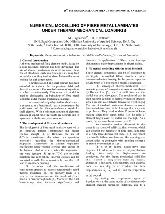 NUMERICAL MODELLING OF FIBRE METAL LAMINATES  UNDER THERMO-MECHANICAL LOADINGS M. Hagenbeek 1* ,