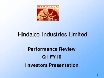 Hindalco Industries Limited  Hindalco Industries Limited  Performance Review  Performance Review