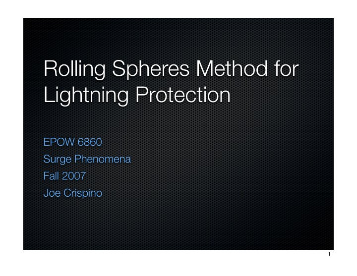 rolling spheres method for lightning protection