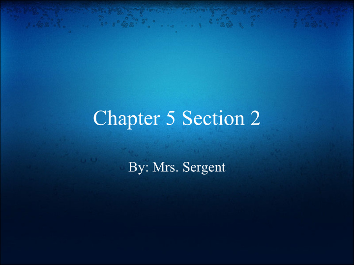 chapter 5 section 2