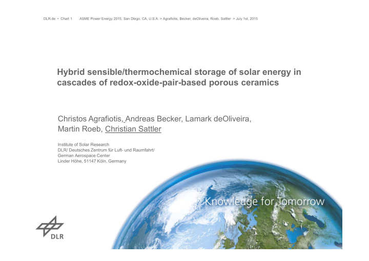 hybrid sensible thermochemical storage of solar energy in