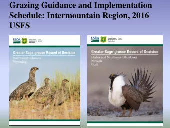 Schedule: Intermountain Region, 2016  USFS Scope of Implementation.    R-4 Centric
