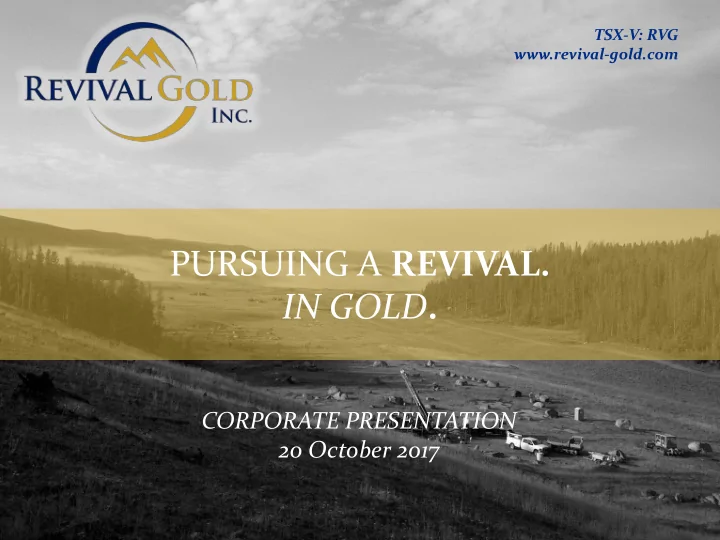 pursuing a revival in gold