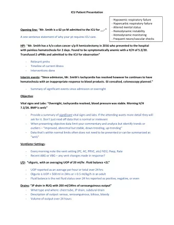 ICU Patient Presentation  - Hypoxemic respiratory failure  - Hypercarbic respiratory failure  -