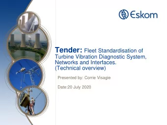 Presentation overview    Eskom project objectives    Eskom key criteria    Overview of
