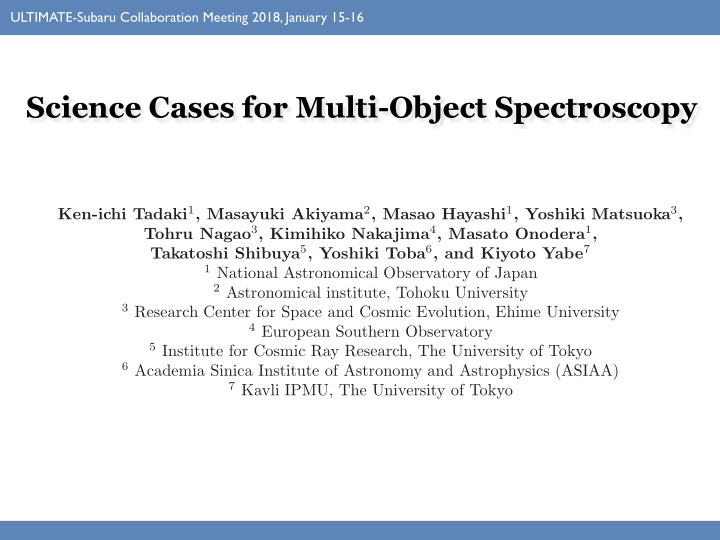 science cases for multi object spectroscopy