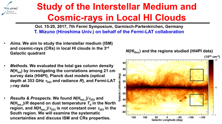 study of the interstellar medium and cosmic rays in local