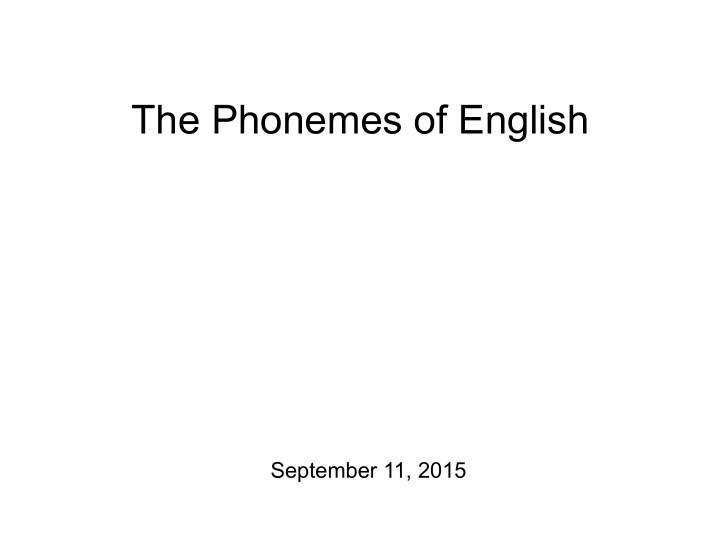 the phonemes of english