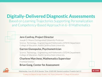 Digitally-Delivered Diagnostic Assessments  Based on Learning Trajectories Supporting