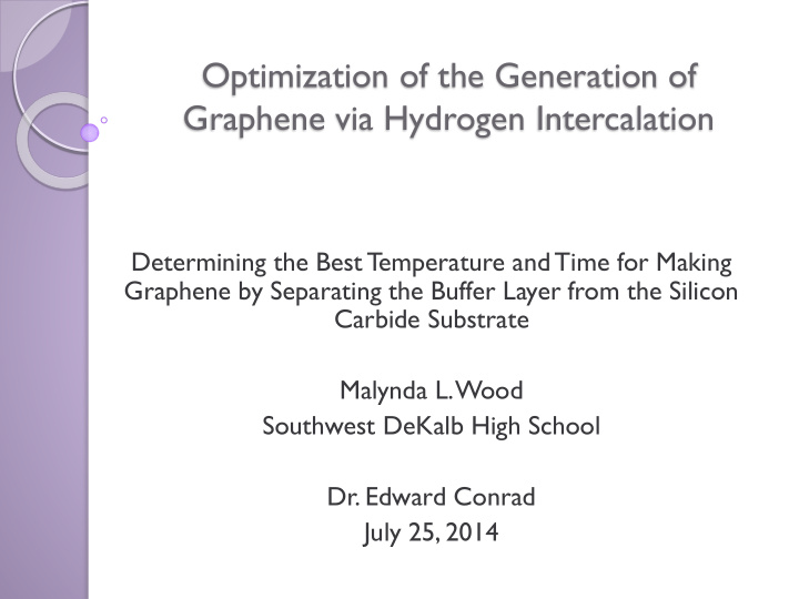 optimization of the generation of graphene via hydrogen