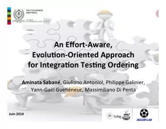 An  Effort-Aware,      Evolu1on-Oriented  Approach      for