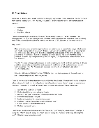 A3 Presentation:  A3 refers to a European paper size that is roughly equivalent to an American