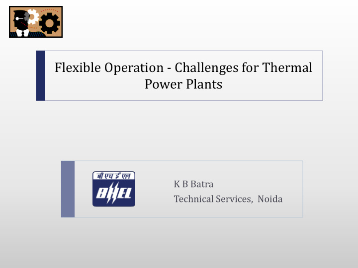flexible operation challenges for thermal