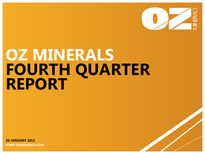 oz minerals fourth quarter report
