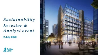 Susta ina bility  Inv estor &amp;  Ana ly st ev ent  2 July 2020  Introd uction Simon Carter, CFO