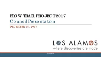 Co unc il Pre se nta tio n  DEC EMBER 15, 2017  ATTACHMENT B  F  low T  r  ail Pr  ojec t Motion