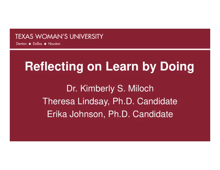 reflecting on learn by doing