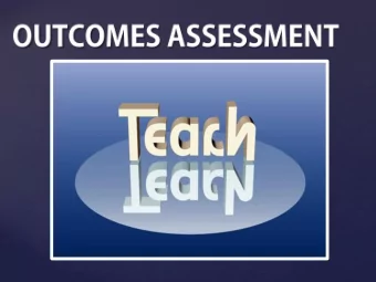 {  We are at the end of  our first cycle of  Learning Outcomes  Assessment  What has COA learned: