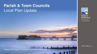Parish &amp; Town Councils  Local Plan Update Tuesday 30 October &amp; Thursday 01 November, 2018 @