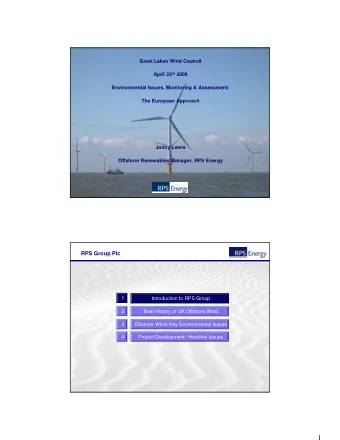 1  RPS Group Plc    Europes leading environmental, planning and  engineering consultancy