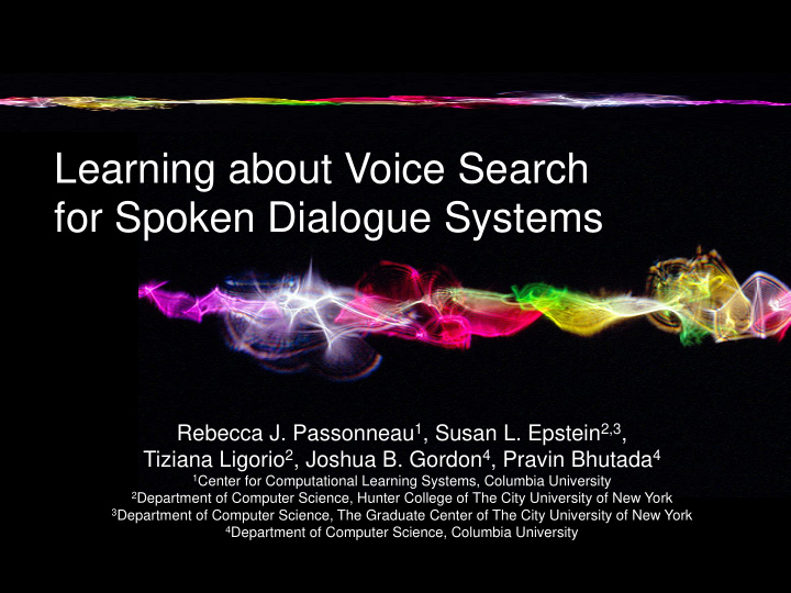 learning about voice search for spoken dialogue systems