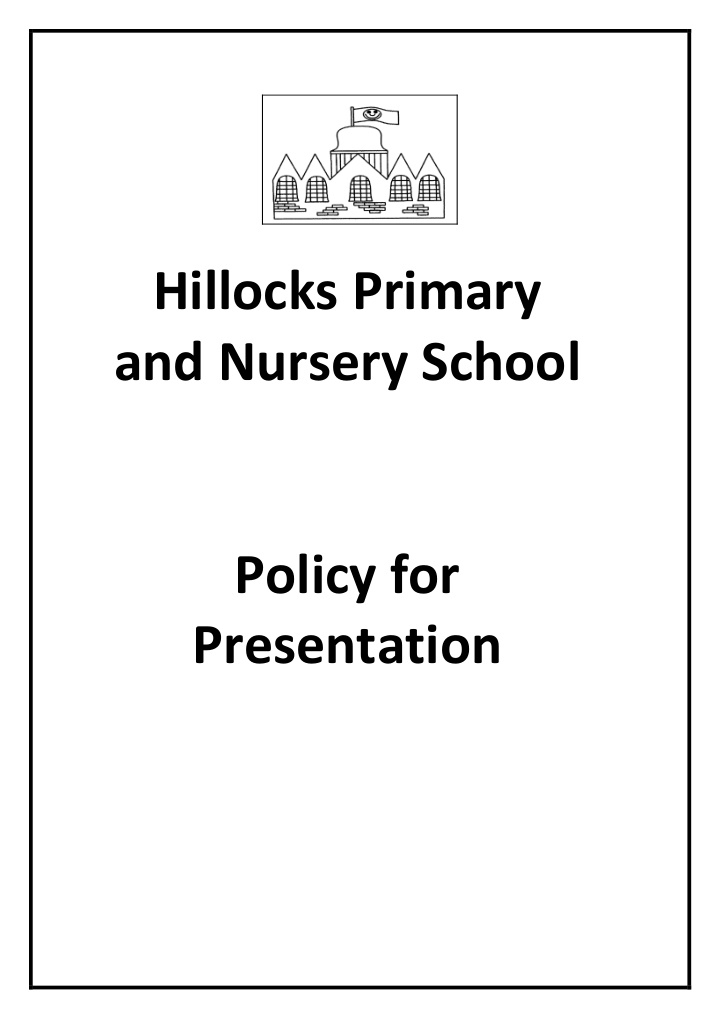 hillocks primary and nursery school policy for