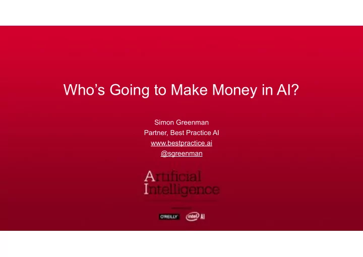 who s going to make money in ai