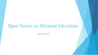 Open Forum on Distance Education  April 19, 2016  Useful links  www.uwsp.edu/online