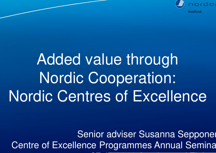 added value through added value through nordic