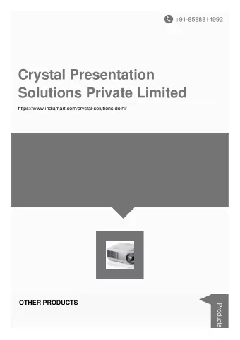Crystal Presentation  Solutions Private Limited  https://www.indiamart.com/crystal-solutions-delhi/
