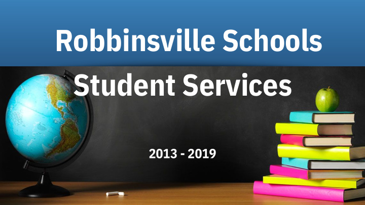 robbinsville schools student services