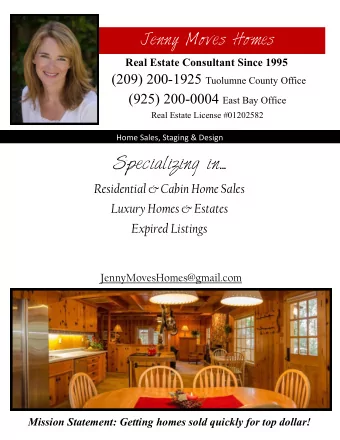 Specializing in...  Residential &amp; Cabin Home Sales  Luxury Homes &amp; Estates  Expired