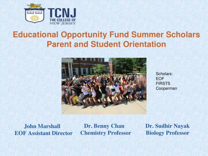 educational opportunity fund summer scholars parent and