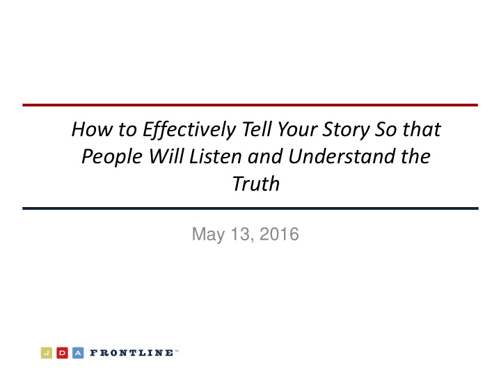 how to effectively tell your story so that people will