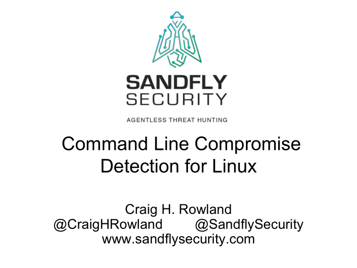 command line compromise detection for linux