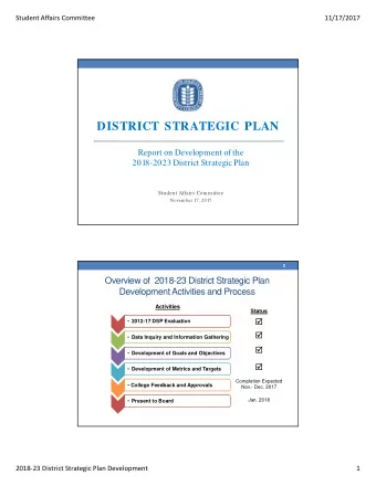 DISTRICT  STRATEGIC  PLAN  Report on Development of the  2018-2023 District Strategic Plan  Student